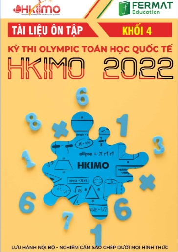 Tài liệu ôn tập kỳ thi Olympic Toán học quốc tế HKIMO 2022 Khối 4